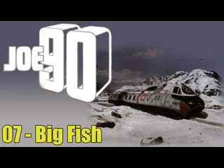 1968 1969   joe 90   joe 90   07   big fish