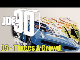 1968 1969   joe 90   joe 90   05   threes a crowd